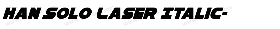 Han Solo Laser Italic字体转换